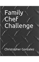 Family Chef Challenge