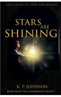 Stars Are Shining