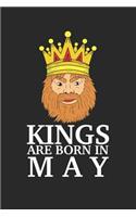 Kings Are Born in May: Blank Lined Journal for Men Born in May