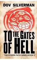To the Gates of Hell