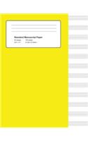 Standard Manuscript Paper: Yellow Cover Blank Sheet Music(17 Notebook for Musicians)