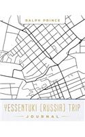 Yessentuki (Russia) Trip Journal: Lined Yessentuki (Russia) Vacation/Travel Guide Accessory Journal/Diary/Notebook with Yessentuki (Russia) Map Cover Art