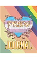 Pride Journal: Notebook for Proud Gays. Lgbt Pride Lined Notebook with a Community Flag and Rainbow