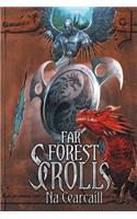 Far Forest Scrolls Na Cearcaill