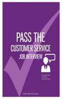 Pass the Customer Service Job Interview