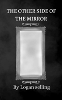 Other Side Of The Mirror