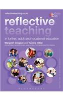 Reflective Teaching in Further, Adult and Vocational Education