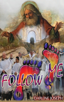 Follow Me