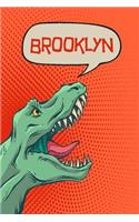 Brooklyn: Dino Draw and Write Personalized Name Notebook Journal Diary Sketchbook with 120 Lined Pages