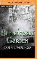 Bittersweet Garden