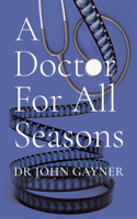 A Doctor for All Seasons