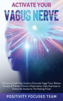 Activate Your Vagus Nerve