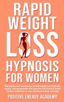 Rapid Weight Loss Hypnosis for Women