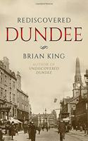 Rediscovered Dundee