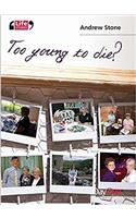Too Young to Die?: The Story of Hannah Stone