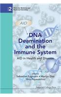 Dna Deamination And The Immune System: Aid In Health And Disease: 3 (Molecular Medicine And Medicinal Chemistry)