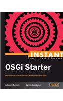 Instant OSGi Starter
