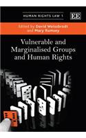 Vulnerable and Marginalised Groups and Human Rights