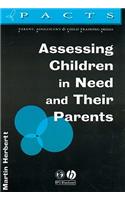 Assessing Children in Need and Their Parents: (Parent, Adolescent and Child Training Skills)