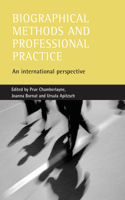 Biographical Methods and Professional Practice