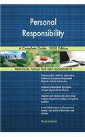 Personal Responsibility A Complete Guide - 2020 Edition