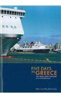 Five Days in Greece