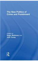 The New Politics of Crime and Punishment