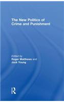 New Politics of Crime and Punishment