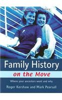 Family History on the Move