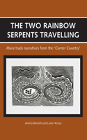 Two Rainbow Serpents Travelling