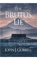 The Brutus Lie