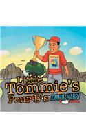 Little Tommie's Four B's