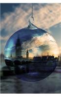 Christmas in London Reflected in an Ornament Journal: 150 Page Lined Notebook/Diary
