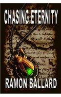 Chasing Eternity