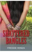 Shattered Bangles