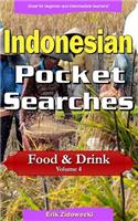 Indonesian Pocket Searches - Food & Drink - Volume 4