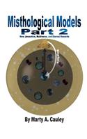 Misthological Models Part 2