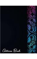 Address Book: Keep All Your Address Information Together. Alphabetized Organizer Journal Notebook (Contact, Address, Phone Number, Emails, Birthday) 300+ Spaces: Keep All Your Address Information Together. Alphabetized Organizer Journal Notebook (Contact, Address, Phone Number, Emails, Birthday) 300+ Spaces