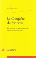 La Conquete Du for Prive