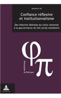 Confiance Réflexive Et Institutionnalisme