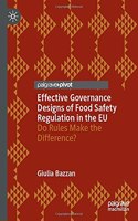 Effective Governance Designs of Food Safety Regulation in the EU
