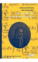 The Strength of Nonstandard Analysis