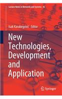 New Technologies, Development and Application