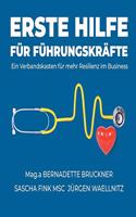 Erste Hilfe für Führungskräfte