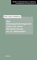 Das Oberappellationsgericht Celle Und Seine Rechtsprechung Im 18. Jahrhundert