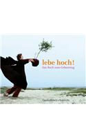 Lebe Hoch!
