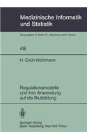 Regulationsmodelle und ihre Anwendung auf die Blutbildung