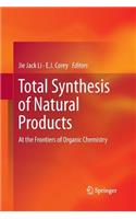 Total Synthesis of Natural Products