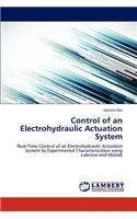 Control of an Electrohydraulic Actuation System