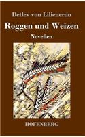 Roggen und Weizen